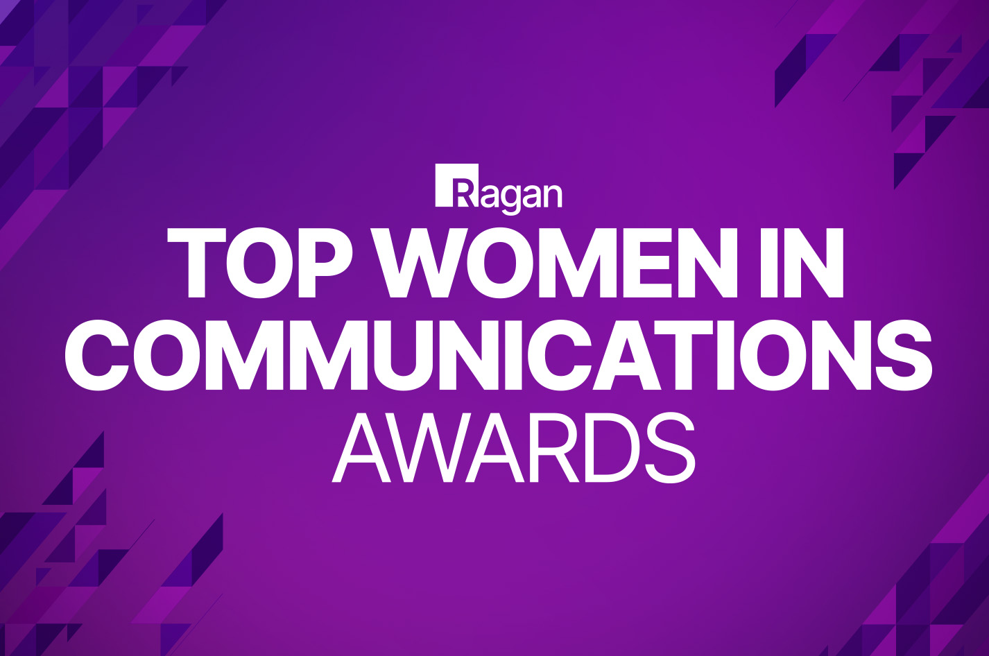 Top Women In Communications Awards 2025